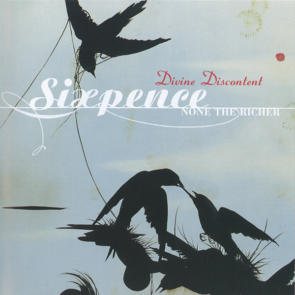 Sixpence None The Richer – Divine Discontent